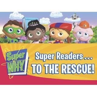 Super Readersto the Rescue (Super WHY)