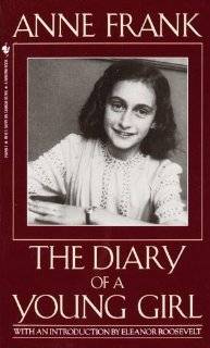   School & Library Binding Edition) by Anne Frank (School & Library