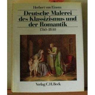 Deutsche Malerei des Klassizismus und der Romantik 1760   1840 