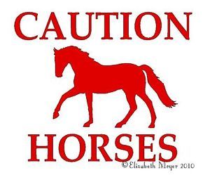Caution Horses Reflective Horse Trailer Float Decal Sticker Sign White or Red