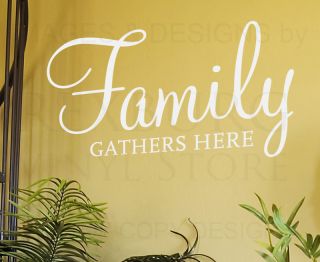 Wall Decal Art Sticker Quote Vinyl Lettering Family Gathers Here Dining Room F51