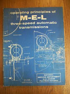 Operating Principles M E L Three Speed Automatic Transmissions Ford '59 REPAIR12
