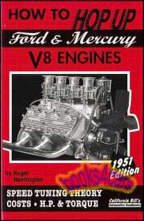Ford Mercury Flathead V8 Engine Book Hot Rod How Hop Up Manual 1932 1953 50 40
