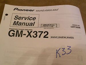 GM X372 Pioneer Original Car Audio Amp Amplifier Service Repair Manual