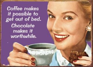 New Coffee Makes It Possible Retro Humour Tin Sign