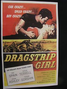 Drag Racing Hot Rods 1957 Dragstrip Girl Fay Spain Tommy Ivo Movie Poster