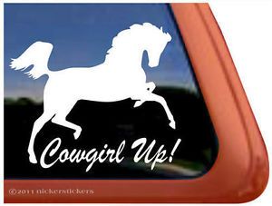 Cowgirl Up Arabian Horse Trailer Decal Sticker