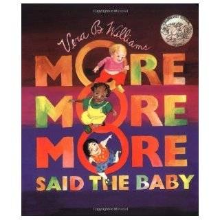 More More More, Said the Baby Board Book (Caldecott Collection) by Williams, Vera B. published by Greenwillow Books (1997) BoardBook Books