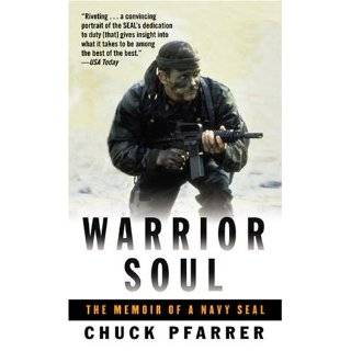 Warrior Soul The Memoir of a Navy SEAL