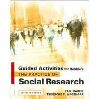  The Practice of Social Research, Instructors Edition 